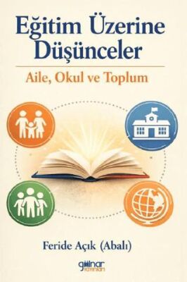 Eğitim Üzerine Düşünceler - 1