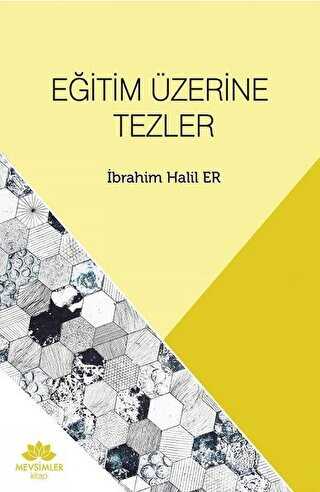 Eğitim Üzerine Tezler - Mevsimler Kitap