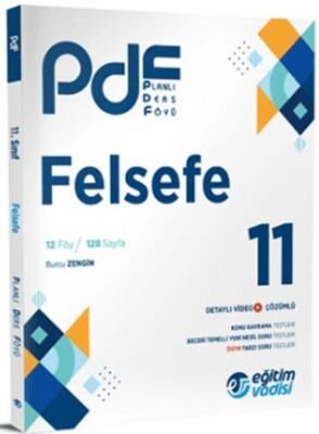 Eğitim Vadisi Yayınları Eğitim Vadisi 11. Sınıf Felsefe PDF Planlı Ders Föyü - 1