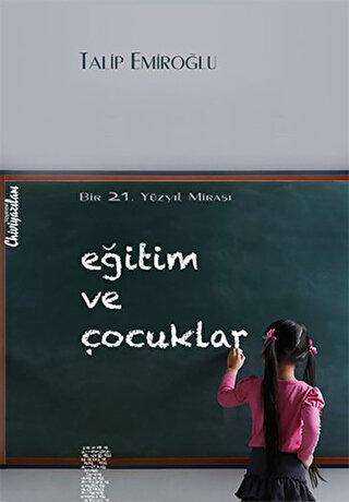 Eğitim ve Çocuklar - 1