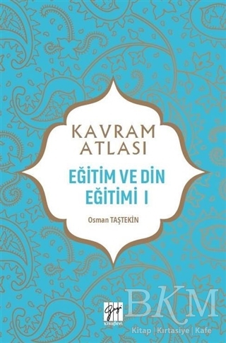 Eğitim ve Din Eğitimi 1 - Kavram Atlası - 1