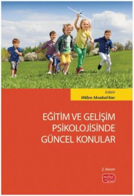 Eğitim ve Gelişim Psikolojisinde Güncel Konular - 1