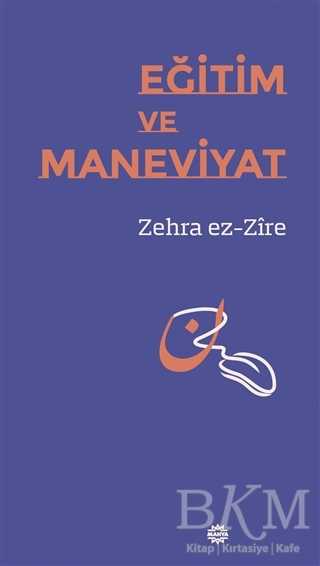 Eğitim ve Maneviyat - Mahya Yayınları