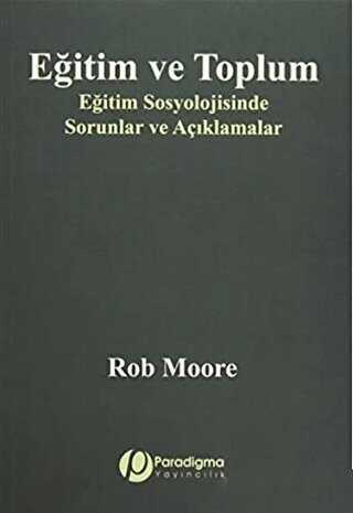 Eğitim ve Toplum - Paradigma Yayıncılık