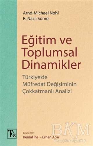 Eğitim ve Toplumsal Dinamikler - Töz Yayınları