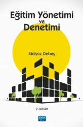 Eğitim Yönetimi ve Denetimi - Nobel Akademik Yayıncılık