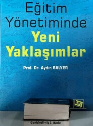 Eğitim Yönetiminde Yeni Yaklaşımlar - Anı Yayıncılık