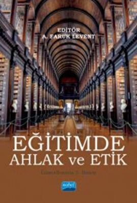 Eğitimde Ahlak ve Etik - 1