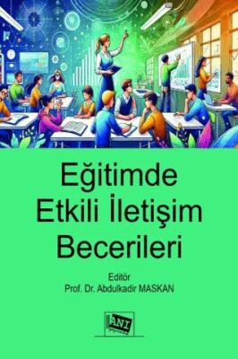 Eğitimde Etkili İletişim Becerileri - 1