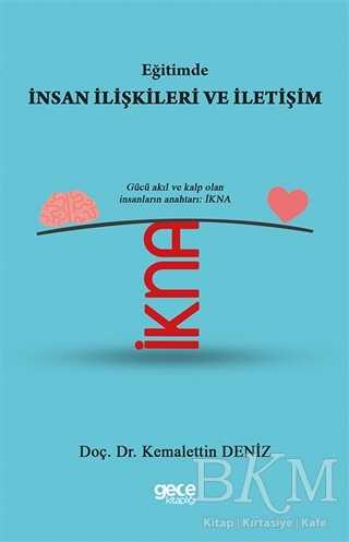Eğitimde İnsan İlişkileri ve İletişim - Gece Kitaplığı