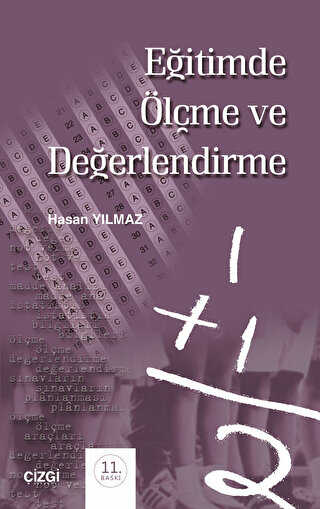 Eğitimde Ölçme ve Değerlendirme - Çizgi Kitabevi Yayınları