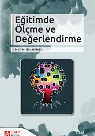 Eğitimde Ölçme ve Değerlendirme - Pegem Akademi Yayıncılık