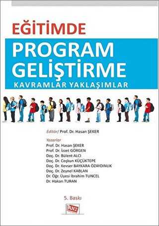 Eğitimde Program Geliştirme Kavramlar Yaklaşımlar - Anı Yayıncılık