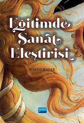 Eğitimde Sanat Eleştirisi - 1