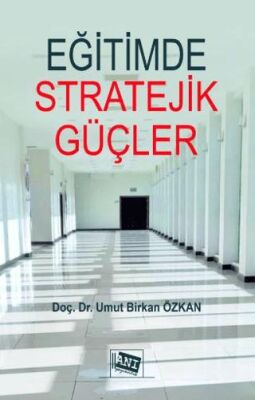 Eğitimde Stratejik Güçler: Psikolojik Harp Tekniklerinin ve İstihbarat Servislerinin Eğitime Etkiler - 1