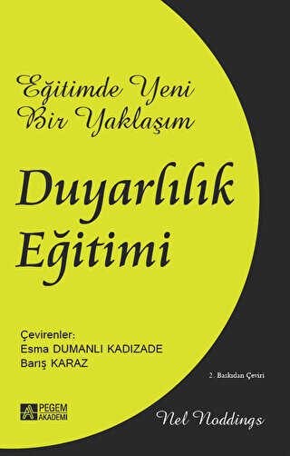 Eğitimde Yeni Bir Yaklaşım: Duyarlılık Eğitimi - Pegem Akademi Yayıncılık