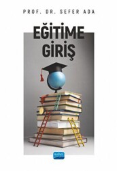 Eğitime Giriş - Nobel Akademik Yayıncılık