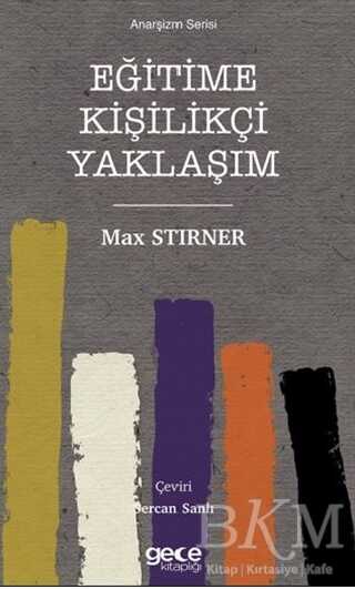 Eğitime Kişilikçi Yaklaşım - Gece Kitaplığı