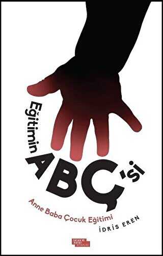 Eğitimin Abç’si - İnsan ve Hayat Kitaplığı