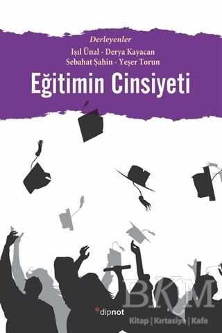 Eğitimin Cinsiyeti - Dipnot Yayınları