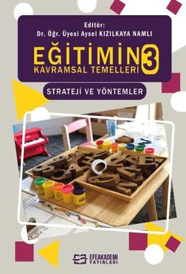Eğitimin Kavramsal Temelleri 3 Strateji ve Yöntemler - 1
