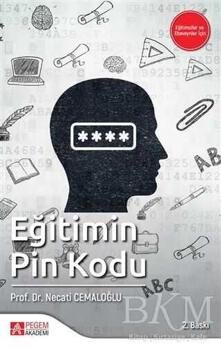 Eğitimin Pin Kodu - Pegem Akademi Yayıncılık