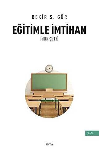 Eğitimle İmtihan 2004-2013 - Seta Yayınları