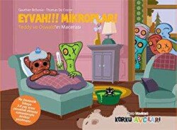 Eğlen Öğren Korku Avcıları - Eyvah!!! Mikroplar! - Dstil Tasarım İletişim Yayınları