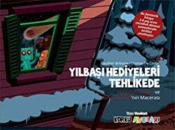 Eğlen Öğren Korku Avcıları : Yılbaşı Hediyeleri Tehlikede - Dstil Tasarım İletişim Yayınları