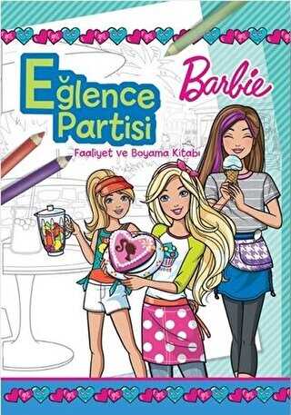 Eğlence Partisi - Barbie