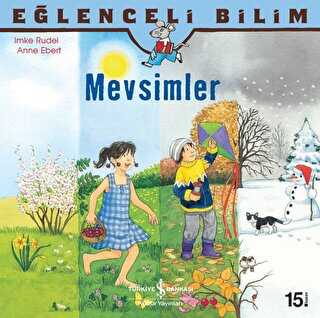 Eğlenceli Bilim - Mevsimler - İş Bankası Kültür Yayınları