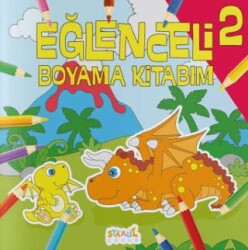 Eğlenceli Boyama Kitabım 2 - Staau Çocuk