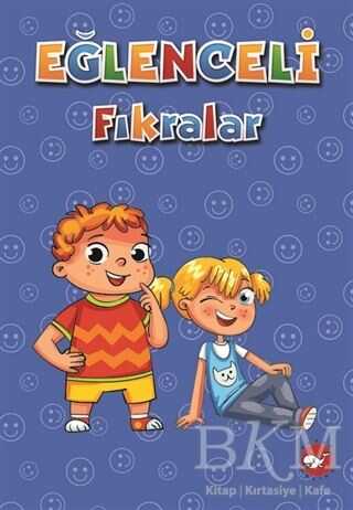 Eğlenceli Fıkralar - Beyaz Balina Yayınları