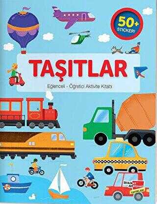 Eğlenceli Öğretici Aktivite Kitabı - Taşıtlar - Dikkat Atölyesi Yayınları