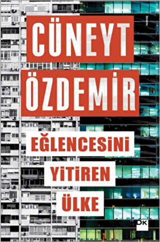 Eğlencesini Yitiren Ülke - Doğan Kitap