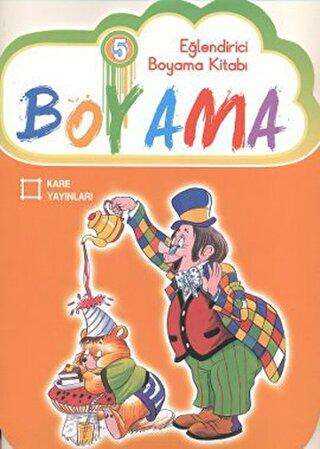 Eğlendirici Boyama Kitabı 5 - Kare Yayınları - Özel Ürün