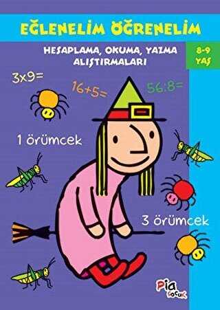 Eğlenelim Öğrenelim 8-9 Yaş - Pia Çocuk Yayınları