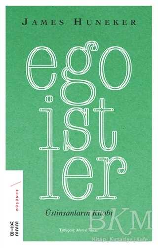 Egoistler - Ketebe Yayınları