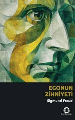 Egonun Zihniyeti - 1