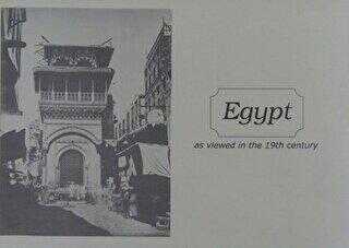 Egypt - As Viewed in the 19th Century