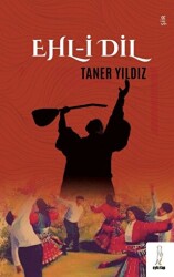 Ehl-i Dil - Şyk Kitap