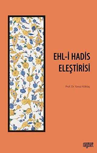 Ehl-i Hadis Eleştirisi - 1