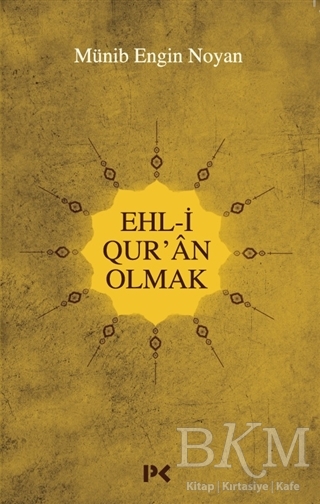 Ehl-i Qur`an Olmak