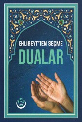 Ehlibeyt`ten Seçme Dualar Küçük Boy - 12 İmam Yayınları