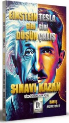 Einstein Gibi Düşün Tesla Gibi Çalış Sınavı Kazan - Benim Hocam Yayınları