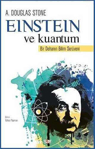 Einstein ve Kuantum - Say Yayınları