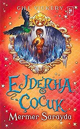 Ejdarha Çocuk - Mermer Sarayda - Parodi Yayınları