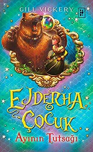 Ejderha Çocuk - Ayının Tutsağı - Parodi Yayınları