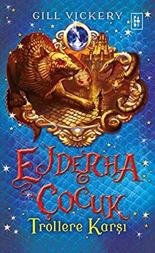 Ejderha Çocuk - Trollere Karşı - Parodi Yayınları