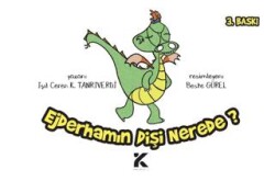 Ejderhamın Dişi Nerede? - Kiba Yayımcılık